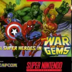 Marvel Super Heroes - War of the Gems PTBR - SNES