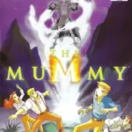 The Mummy - The Animated Series - PTBR - PS2